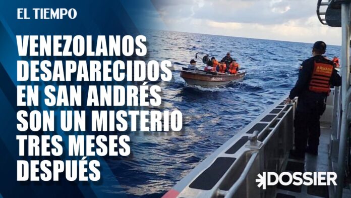 Venezolanos desaparecidos en San Andrés siguen siendo un misterio tres meses después 38 venezolanos desaparecidos en San Andrés