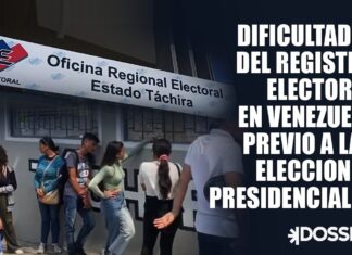 Trabas e irregularidades del Registro Electoral en Venezuela previo a las elecciones presidenciales