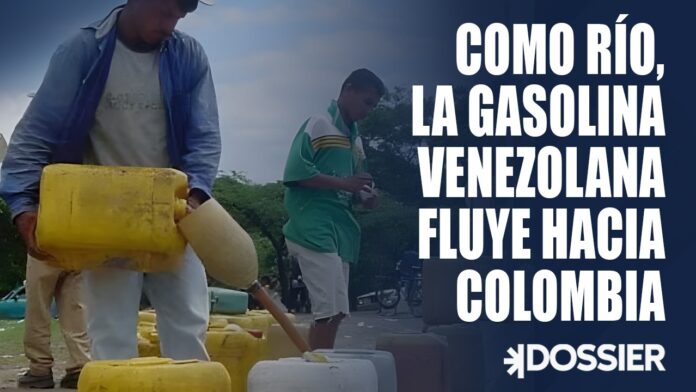 Como río, la gasolina venezolana fluye hacia Colombia Como río, la gasolina venezolana fluye hacia Colombia