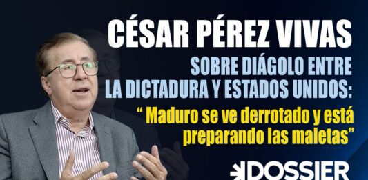 César Pérez Vivas sobre diálogo entre la dictadura y Estados Unidos: "Maduro se ve derrotado y está preparando las maletas"