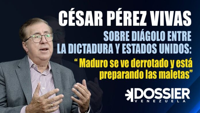 César Pérez Vivas sobre diálogo entre la dictadura y Estados Unidos: «Maduro se ve derrotado y está preparando las maletas» César Pérez Vivas sobre diálogo entre la dictadura y Estados Unidos: "Maduro se ve derrotado y está preparando las maletas"