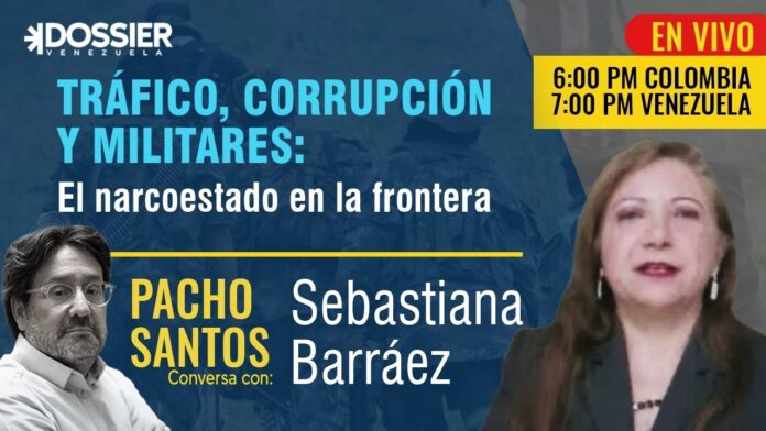 Sebastiana Barráez sobre el narcotráfico en Venezuela: Su crecimiento se debe a la colaboración de militares y el régimen de Nicolás Maduro Sebastiana Barráez sobre el narcotráfico en Venezuela: Su crecimiento se debe a la colaboración de militares y el régimen de Nicolás Maduro