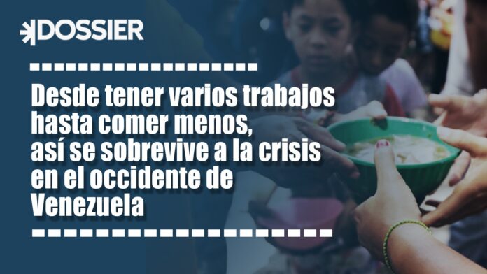 Así se sobrevive a la crisis en el occidente de Venezuela Así se sobrevive a la crisis en el occidente de Venezuela