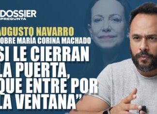 #DossierPregunta || Augusto Navarro: «María Corina tiene que sentarse en esa mesa o, si le cierran la puerta, entrar por la ventana» #DossierPregunta || Augusto Navarro: "María Corina tiene que sentarse en esa mesa o, si le cierran la puerta, entrar por la ventana"